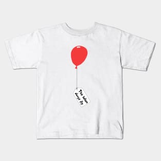 Balloon that always flies Kids T-Shirt